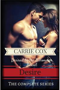 Desired by the Billionaire Boxset: Desire: The Complete Series