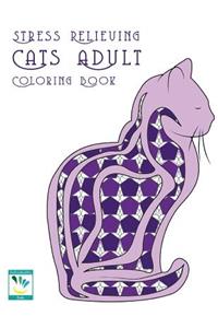 Stress Relieving Cats Adult Coloring Book