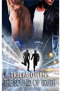 The Sound of Truth (Juxtapose City 6)