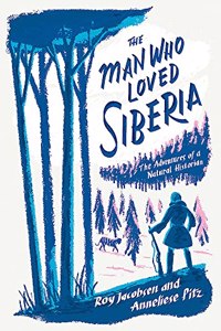 The Man Who Loved Siberia