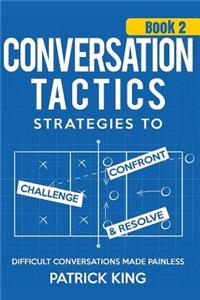 Conversation Tactics