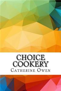 Choice Cookery