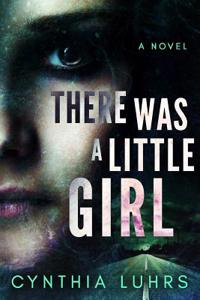 There Was A Little Girl