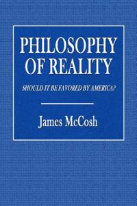 The Philosophy of Reality