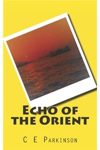 Echo of the Orient