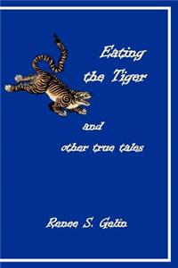 Eating the Tiger