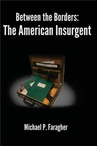 American Insurgent