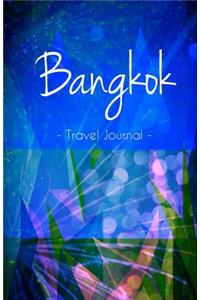 Bangkok Travel Journal: High Quality Notebook for Bangkok