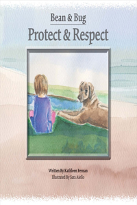 Bean & Bug  Protect & Respect