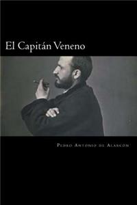 El Capitan Veneno (Spanish Edition)