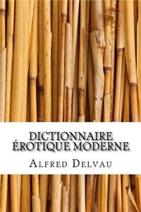 Dictionnaire érotique moderne