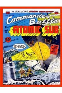 Commander Battle and the Atomic Sub # 4