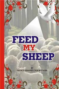 Feed my sheep