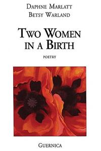 Two Women in a Birth