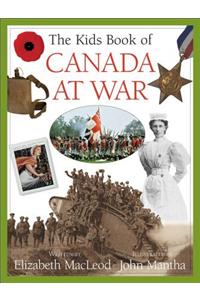 The Kids Book of Canada at War