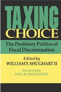 Taxing Choice