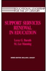 Support Services Renewal in Education