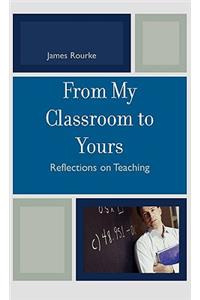 From My Classroom to Yours