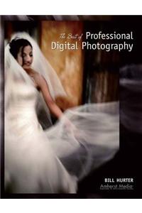 The Best of Professional Digital Photography