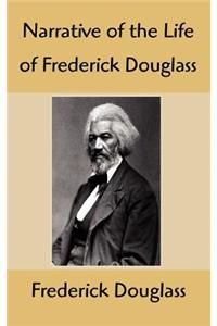 Narrative of the Life of Frederick Douglass