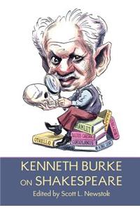 Kenneth Burke on Shakespeare