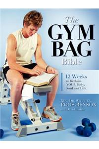 The Gym Bag Bible
