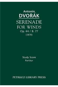 Serenade for Winds, Op.44 / B.77