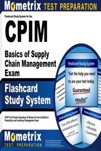 Flashcard Study System for the Cpim Basics of Supply Chain Management Exam