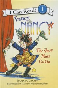 Fancy Nancy: The Show Must Go on