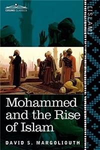 Mohammed and the Rise of Islam