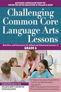 Challenging Common Core Language Arts Lessons