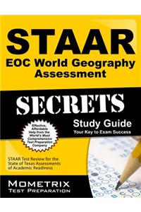 STAAR EOC World Geography Assessment Secrets
