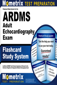 Flashcard Study System for the Ardms Adult Echocardiography Exam