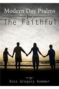 Modern Day Psalms for the Faithful