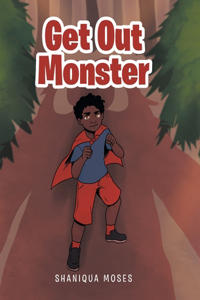 Get Out Monster