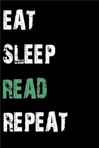 Eat Sleep Read Repeat