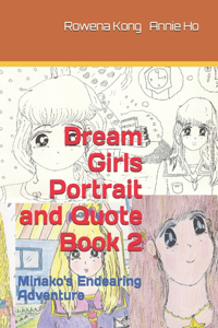 Dream Girls Portrait and Quote Book 2