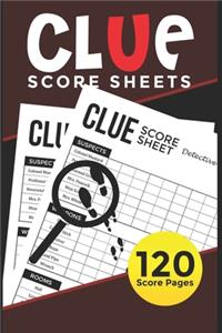 Clue Score Sheets