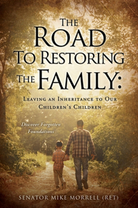 Road To Restoring The Family