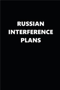 2020 Weekly Planner Political Russian Interference Plans Black White 134 Pages