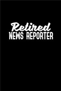 Retired news reporter