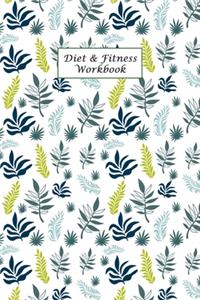 Diet & Fitness Workbook