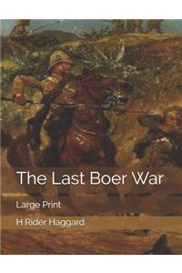 The Last Boer War