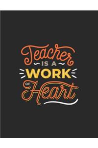 Teacher Is A Work Of Heart Calendar 2020