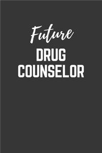 Future Drug Counselor Notebook