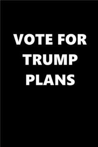 2020 Daily Planner Vote Trump Plans Text Black White 388 Pages