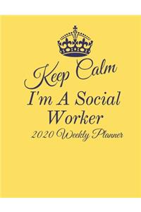 Keep Calm I'm A Social Worker