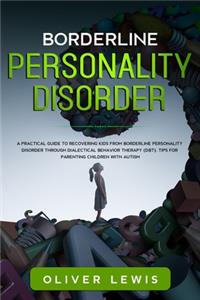 Borderline Personality Disorder