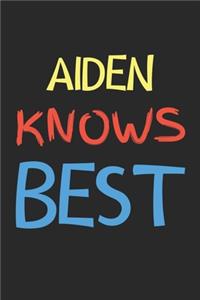 Aiden Knows Best