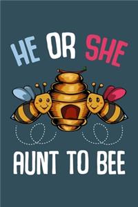 He or She Aunt to bee